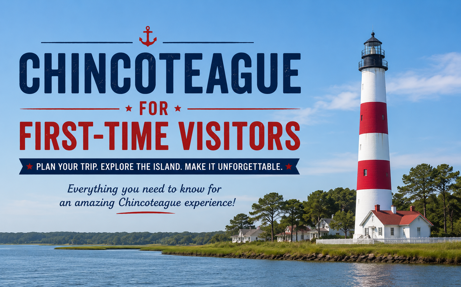 Chincoteague for First-Time Visitors