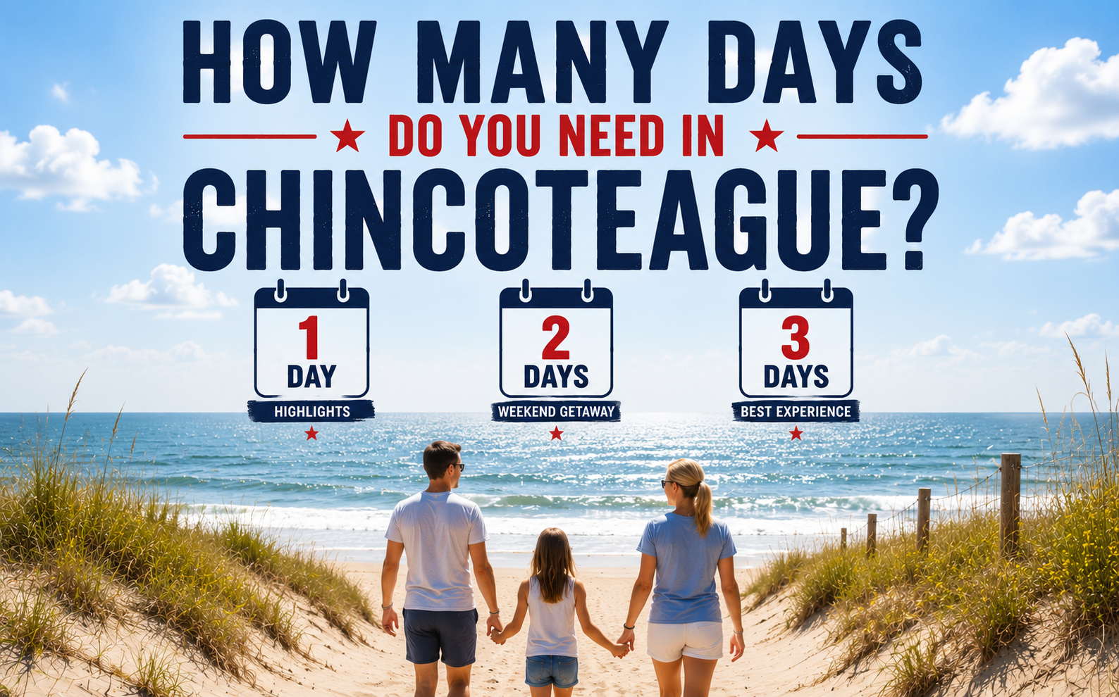 How Many Days Do You Need in Chincoteague?